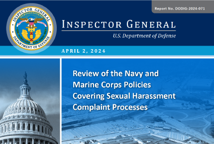 Review of the Navy and Marine Corps Policies Covering Sexual Harassment Complaint Processes (Report No. DODIG-2024-071)