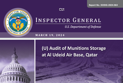Audit of Munitions Storage at Al Udeid Air Base, Qatar (DODIG-2024-063)