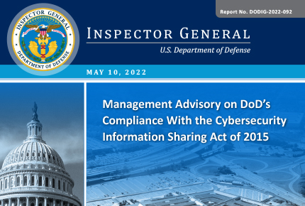 Management Advisory: The DoD’s Compliance With the Cybersecurity Information Sharing Act of 2015