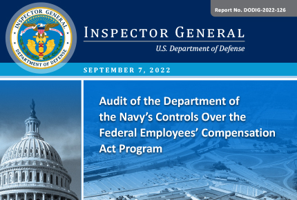 Audit of the Department of the Navy’s Controls Over the Federal Employees’ Compensation Act Program