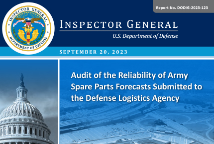Audit of the Reliability of Army Spare Parts Forecasts Submitted to the Defense Logistics Agency