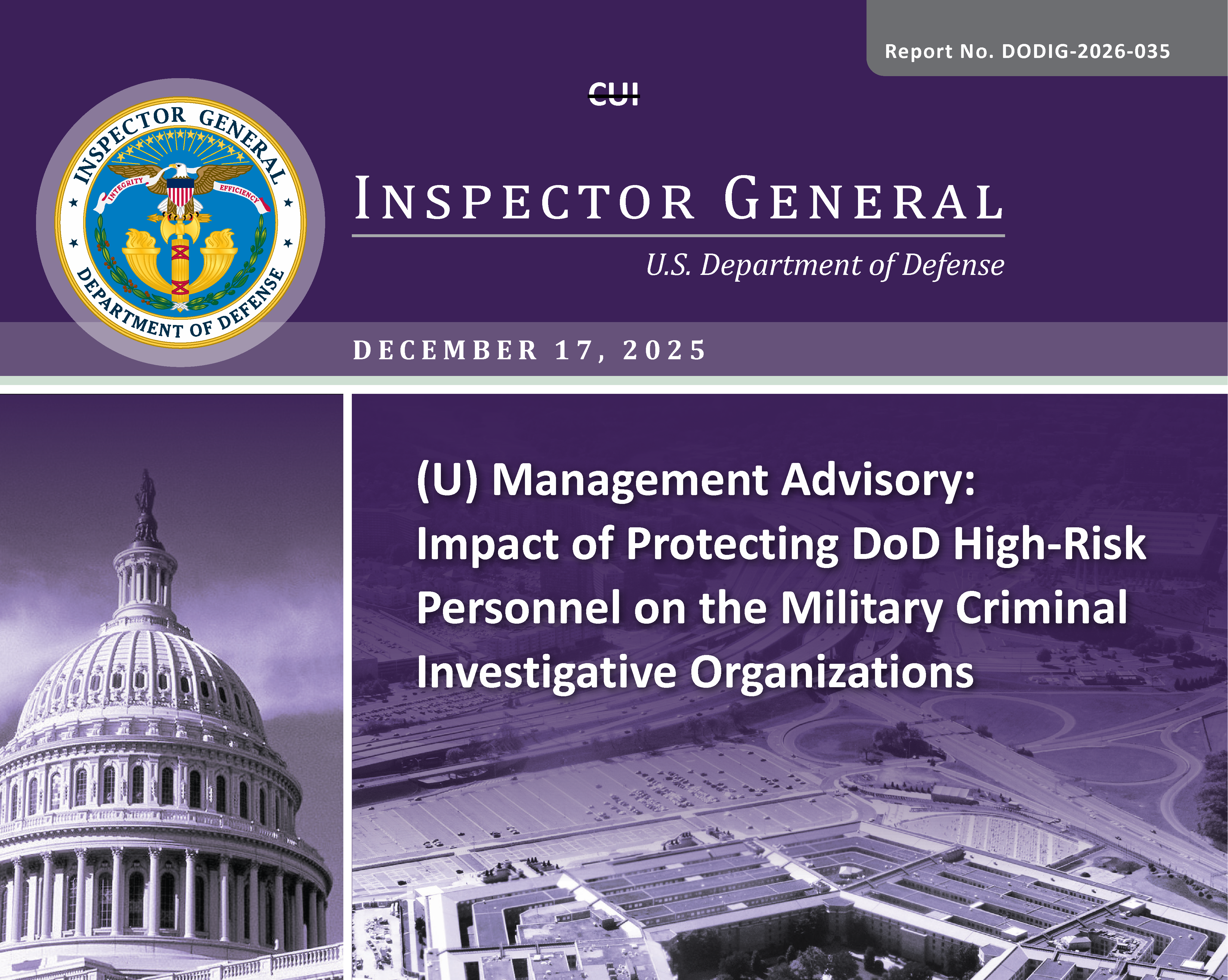 Management Advisory: Impact of Protecting DoD High-Risk Personnel on ...