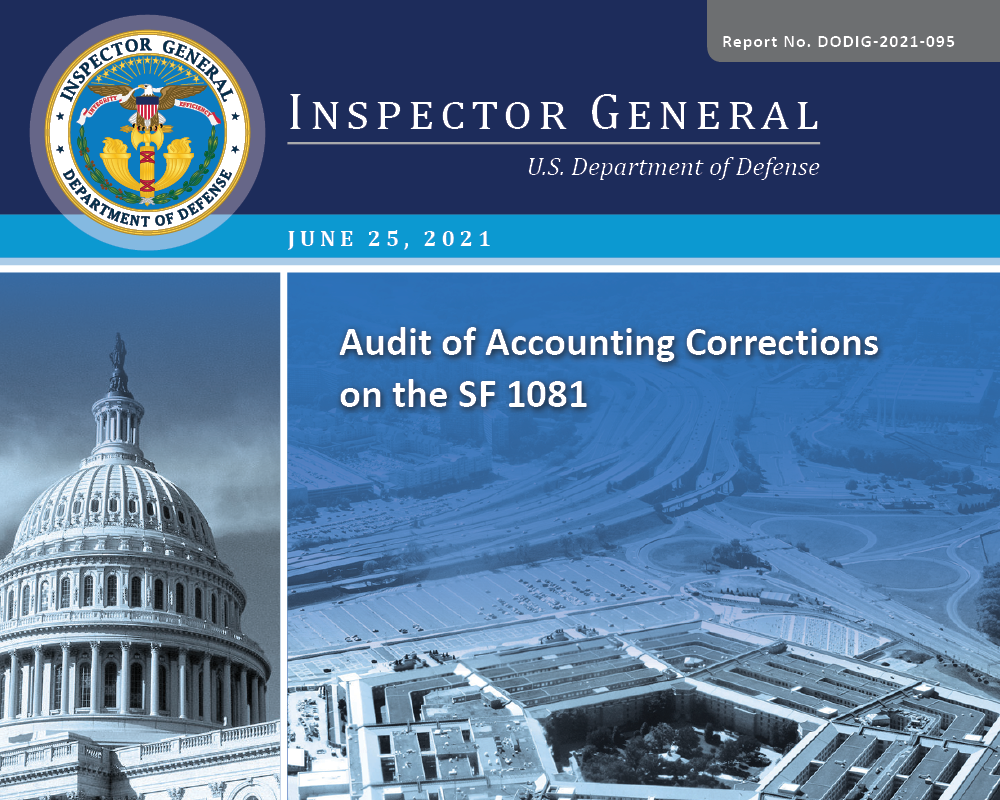 Audit of Accounting Corrections on the SF 1081 (DODIG-2021-095)