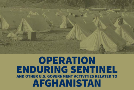 Operation Enduring Sentinel and Other U.S. Government Activities Related to Afghanistan (OES)